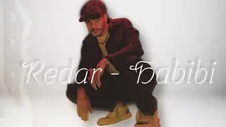 Redar -  حبيبي | Habibi (دس حبيبتي المستقبلية)