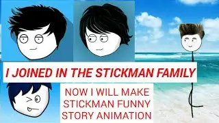 WHEN A GAMER JOINED IN THE STICKMAN FAMILY(SPECIAL ANNOUNMENT)