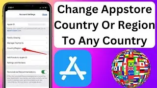 How to Change Appstore Country In to United State Appstore Country Region Change in iPhone 2023