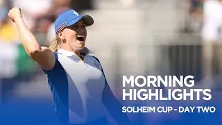 Morning Highlights | Day Two | 2023 Solheim Cup