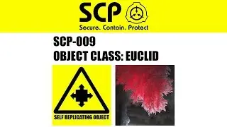 SCP-009 | Demonstration | SCP - Containment Breach: Project Resurrection (v0.4.0a)