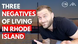 3 Negatives about Living in Rhode Island