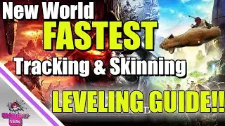 New World: Fastest Skinning & Tracking Leveling - Get to 200 FAST! - Guide