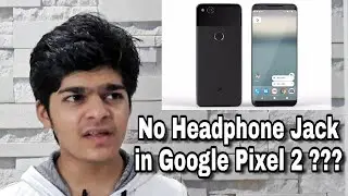 All About Google Pixel 2 and Pixel XL 2 | Tech New #5