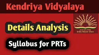 KVS PRTs , Details Analysis of the Syllabus