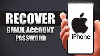 How To Recover Google Account Password On iPhone