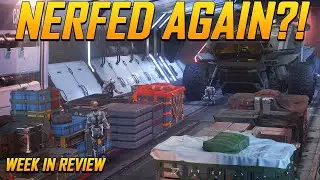 Star Citizen Week in Review - They NERFED them AGAIN!