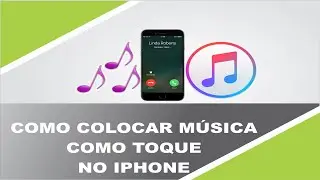 Como Colocar Música Como Toque no iPhone