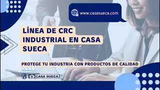 CRC INDUSTRIALES EN CASA SUECA!!! COTIZA YA!!!