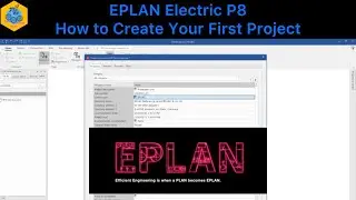 How to Create Your First Project (Beginner Tutorial) - EPLAN Electric P8 Beginner’s Guide