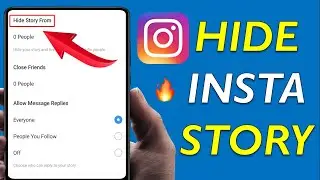 How To Hide Story On Instagram From Someone | Instagram Story Hide Kaise Kare