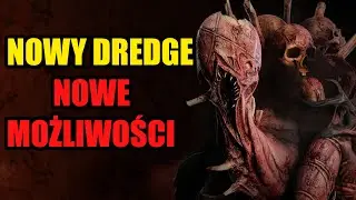 Dredge w nowej okazałości! | Dead by daylight