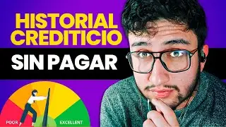 2 Formas De Consultar Tu Historial Crediticio GRATIS | TUTORIAL