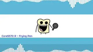 Core5570 R - Frying Pan (OMFG Style)