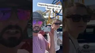 Inspecting welds at the amusement park 