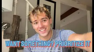 Want Something? Prioritize It