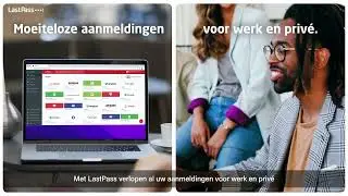 LastPass— Nederlands | Met en zonder wachtwoorden aan de slag dankzij FIDO2! |