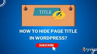 Ryviu - How to Hide Page Title in WordPress?