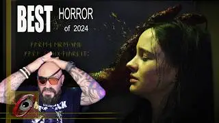 10 Absolute F*%King Best Horror Movies of 2024...So Far