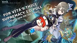 FOR VITA'S THICC SUPREMACY I'D PULL | Honkai 3rd 7.8