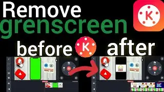 how to remove green screen in kine master 2023|great ideas