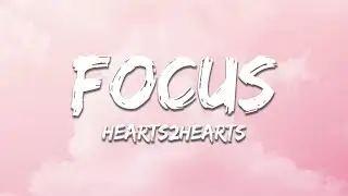 Hearts2Hearts - FOCUS (Lyrics)