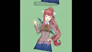 Детка, делай это будто бы не видит мама..| Monika Edit| Doki Doki Literature Club!