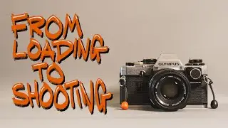 Olympus OM10 - How to Load 35mm Film + Beginner Photography Tips