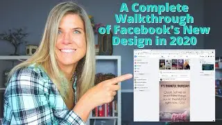 A Complete Walkthrough of Facebooks New Design for 2020 - Can you say light or dark mode?