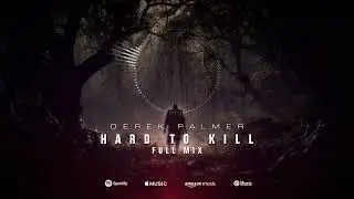 TRAILER MUSIC || Derek Palmer - Hard To Kill [IN STORES NOW]