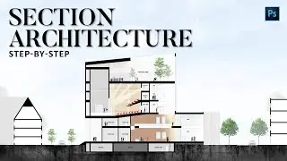 Section Rendering In Photoshop for Architects [Step-by-Step]