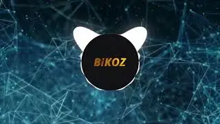 BiKOZ — Time For Boom