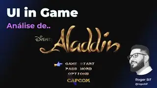 🎮 UI in Game - EP 1: Aladdin Snes