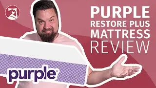 Purple Restore Plus Mattress Review - Is It The Best Purple Mattress??