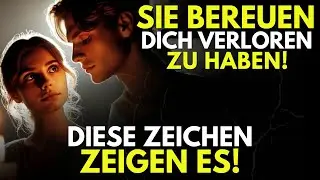 Wenn sie Bereuen, Dich Verloren Zu Haben, Werden Diese Zeichen Es Zeigen - Stoizismus