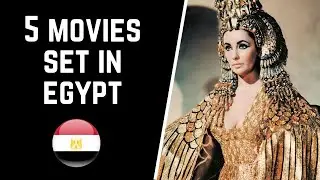 5 movies set in Egypt