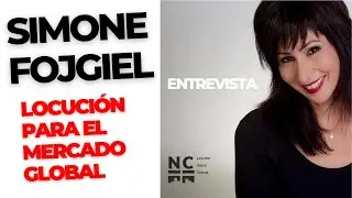 🗣️Simone Fojgiel Locución para el Mercado Global🌏