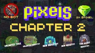Pixels Chapter 2 leaks | Pixels chapter 2 speck full detail guide | Free play to earn