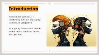 The Artificial Intelligence Sector in Bangladesh Presentation |Artificial Intelligence |Presentation