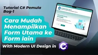 Tutorial CSharp - Cara mudah membuat desain form utama dan menampilkan form lain di WinForms C#