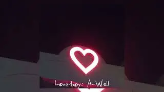 LoverBoy - A-Wall (Sped up) #vinyl #spedup #calming
