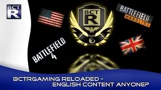 [BCTRGAMING reloaded] New channel incoming - English content anyone?