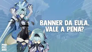Banner da Eula: VALE A PENA? - Genshin Impact