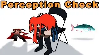 Perception Check || JRWI Riptide Animatic