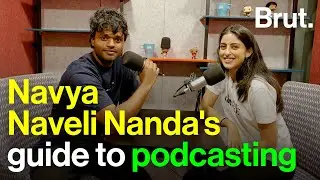 Navya Naveli Nanda's guide to podcasting