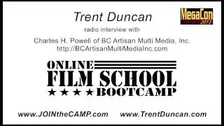 Trent Duncan | Film School | MegaCon 2013 radio interview