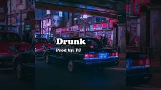 [FREE BEAT] DRUNK - PHONK/NIGHTDRIVE TYPE BEAT