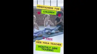 Mindfulness for Children #shorts #shortsfeed
