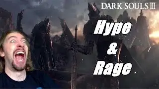 HYPE AND RAGE: Dark Souls 3 w/ Max