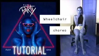 Nails, Hair, Hips, Heels by Todrick Hall - Wheelchair Choreography Tutorial